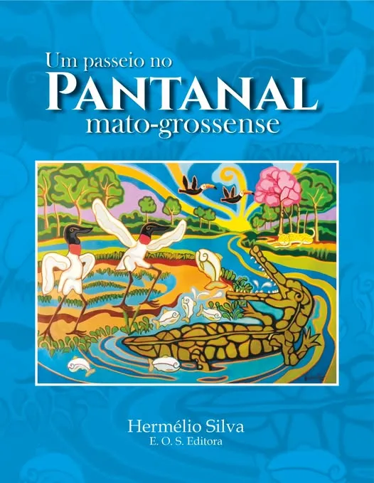 Um livro infanto-juvenil sobre o Pantanal de Mato Grosso